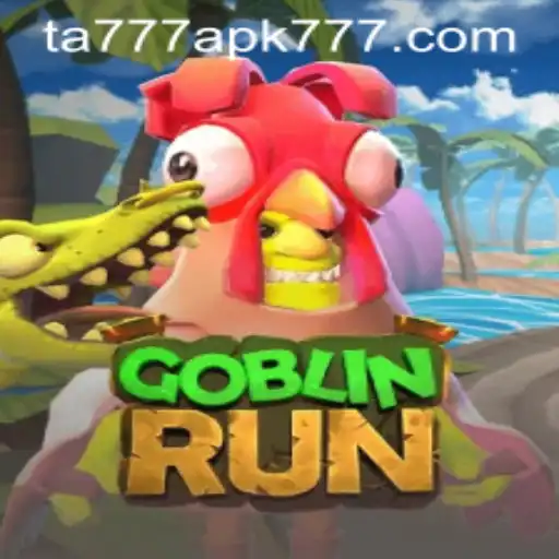 Discover the Excitement of GoblinRun and TA777 APK