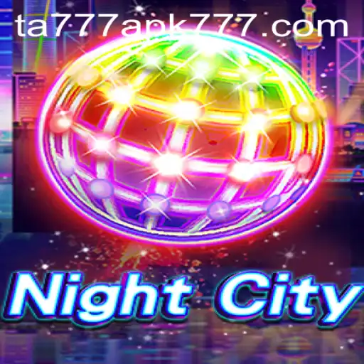 Exploring the Virtual Realms of NightCity: Understanding the TA777 APK