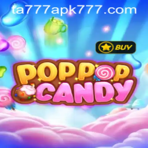Discover the Exciting World of POPPOPCANDY: An In-Depth Guide to the Game and the TA777 APK