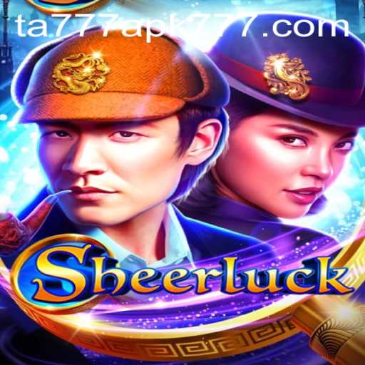 Unveiling the Intricacies of Sheerluck: A Guide to Mastering TA777 APK